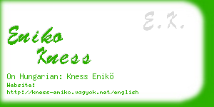 eniko kness business card